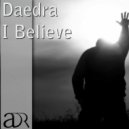 Daedra - I Believe (Leon V Progressive Remix)