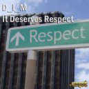 D_I_M - It Deserves Respect (Roman Zavadski Remix)