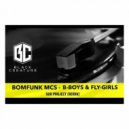 Bomfunk MCs - Bboys & Fly Girls