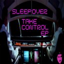 Sleepover (Italy) - This Is My World (Original Mix)