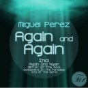 Miguel Perez - Mirror Of The Soul
