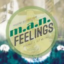M.A.N - Feelings