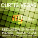 Curtis Vegas - Prelude To Love (Luis Cunha Remix)