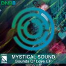 Mystical Sound - Be Mine