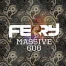 Ferry - Massive 6o8