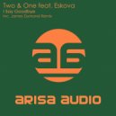 Two & One feat. Eskova - I Say Goodbye