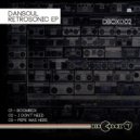 Dansoul - Pepe Was Here (Original Mix)