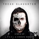 Freak Slaughter - Disconnection (Original Mix)