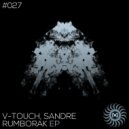 V-Touch, Sandre - Rumborak (Diatek Remix)