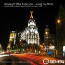 Boskay feat. Mike Anderson - Losing My Mind (MindSoul Deep Remix)