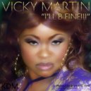 Vicky Martin - I\'ll Be Fine (Virgo E.S.P. Guttamix)