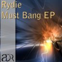 Rydie - Must Bang