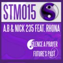 A.B & Nick 235 Feat. Rhona - Future\'s Past (Original Mix)