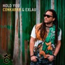 Conkarah & Exlau - Hold You
