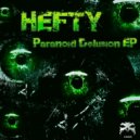 Hefty - Paranoid Delusion