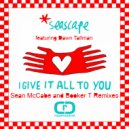 Seascape - I Give It All To You
