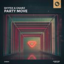 SKYFEX & GNARZ - Party Move