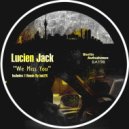 Lucien Jack - We Miss You