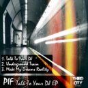PIF - Underground Train (Original Mix)