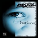 Electric Bastards ft. Curt Savage - Teardrops (Jackstraw Remix)