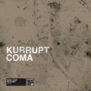 DJ Kurrupt - Coma (Original Mix)
