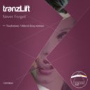 tranzLift - Never Forget