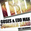 Goses & Edd Max - Summer Sand (Audio Jacker Remix)