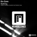 En-Core - Nothing (Stereopole Remix)