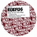 Ruefus - Help Is On The Way (Electronic Youth\'s EY Dub Mix)