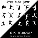 Dr. Shiver feat. Pro Bangah & Lunar - Everybody Jump (Original Mix)