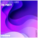 Sorrenti Bros & FabioB - The Party