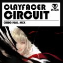 Clayfacer - Circuit (Original Mix)
