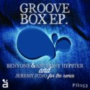 BenyOne, Anthony Hypster - Groove Box (Jeremy Juno Remix)
