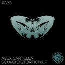 Alex Cartella - Sound Distortion
