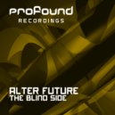 Alter Future - The Blind Side (Original Mix)
