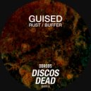 Guised - Rust (Original Mix)