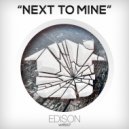 Edison - Next To Mine (Deaken\'s Midnight Oil Mix)