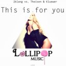 2klang vs. Theisen&Kluewer - In Touch (Non Vocal Original Mix)