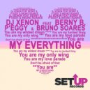 DJ Xenon feat. Berny B, P\'eggy & Bruno Soares - My Everything (Original Mix)