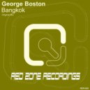 George Boston - Bangkok (Original Mix)