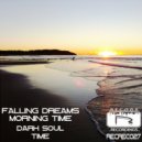 Falling Dreams - Morning Time (Original Mix)