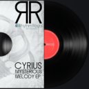 Cyrius - Mysterious Melody (Original Mix)