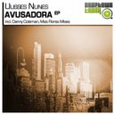 Ulisses Nunes - Avusadora (Mas Flores Remix)