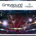 GreySound - Don't Stop