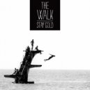 The Walk - Stay Gold (Original Mix)