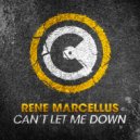 Rene Marcellus - Can\'t Let Me Down (Medicci Remix)