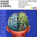 House Punks & Andee - It\'s All In Your Head (DJ Ars Remix)