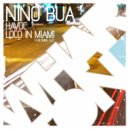 Nino Bua featuring Luz - Loco In Miami (Original Mix)