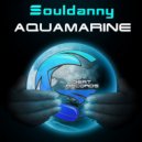 Souldanny - Aquamarine (Radio Edit)