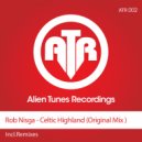 Rob Nisga - Celtic Highland (Rick X Remix)